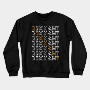 REMNANT - GOD'S PEOPLE Crewneck Sweatshirt